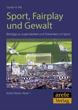 Sport, Fairplay und Gewalt