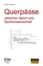 Querpässe zwischen Sport und Sportwissenschaft