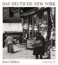 Das deutsche New York