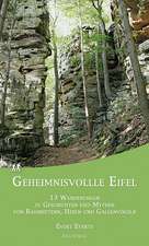 Geheimnisvolle Eifel