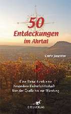 50 Entdeckungen im Ahrtal