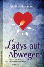 Ladys auf Abwegen