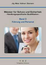 Meister für Schutz und Sicherheit - Handlungsspezifische Qualifikation Band 3