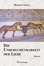 Die Unberechenbarkeit der Liebe