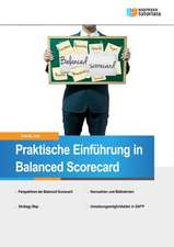 Praxishandbuch Balanced Scorecard