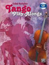 Tango Play-alongs / Vahid Matejkos Tango Play-alongs für Cello