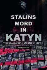 Stalins Mord in Katyn