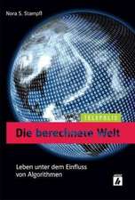 Die berechnete Welt