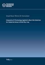 Integrative GI Technology Applied to Best-Site Selection for Industrial Areas in Erbil City, Iraq