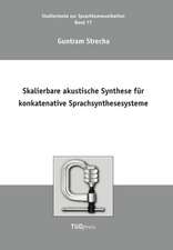 Skalierbare akustische Synthese für konkatenative Sprachsynthesesysteme