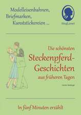 Die schönsten Steckenpferd-Geschichten aus früherern Tagen für Menschen mit Demenz