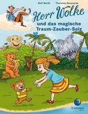 Herr Wolke und das magische Traum-Zauber-Salz