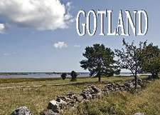 Gotland - Ein Bildband