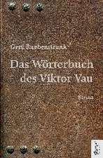 Das Wörterbuch des Viktor Vau