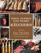 Fisch, Fleisch und Wurst Räuchern