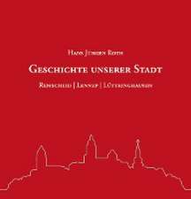 Geschichte unserer Stadt