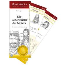 Die Lebenstricks der Meister