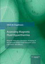 Engelmann, U: Magnetic Fluid Hyperthermia