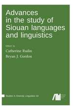 Advances in the study of Siouan languages and linguistics