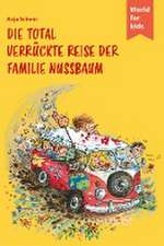 Die total verrückte Reise der Familie Nussbaum