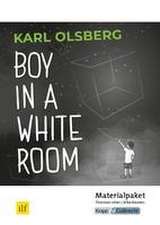 Boy in a White Room - Karl Olsberg - Lehrerheft