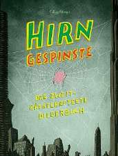 Hirngespinste