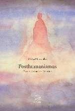 Posthumanismus