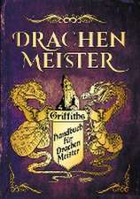 Das Handbuch für Drachenmeister