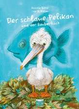 Der schlaue Pelikan und der Zauberfisch