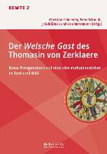 Der Welsche Gast des Thomasin von Zerklaere