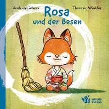 Rosa und der Besen