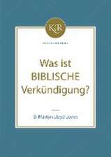 Was ist biblische Verkündigung?