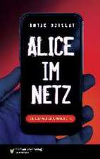 Alice im Netz