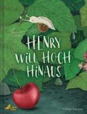 Henry will hoch hinaus