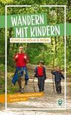 Wandern mit Kindern rund um Köln & Bonn