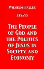 The People of God and the Politics of Jesus in Society and Economy