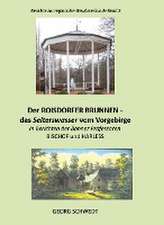 Georg, S: ROISDORFER BRUNNNEN - das Selterswassers vom Vorge