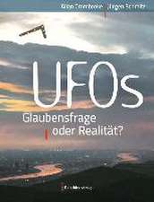 UFOs - Glaubensfrage oder Realität?