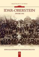 Idar-Oberstein 1900 bis 1945