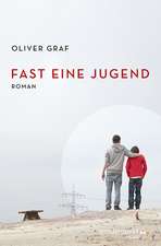 Fast eine Jugend