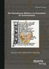 Der Parzivalroman Wolframs Von Eschenbach