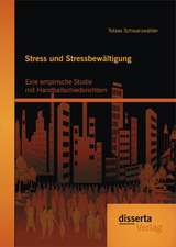 Stress Und Stressbewaltigung: Eine Empirische Studie Mit Handballschiedsrichtern