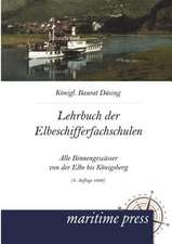 Lehrbuch für die Elbeschifferfachschulen