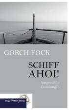 Schiff ahoi!