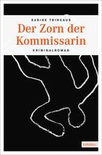 Der Zorn der Kommissarin