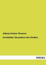 Geschichte Alexanders des Großen