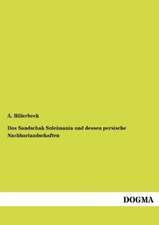 Das Sandschak Suleimania und dessen persische Nachbarlandschaften