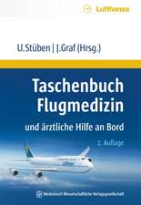 Taschenbuch Flugmedizin und ärztliche Hilfe an Bord