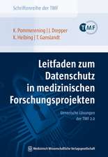 Leitfaden zum Datenschutz in medizinischen Forschungsprojekten