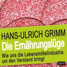 Die Ernährungslüge